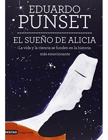 EL SUEÑO DE ALICIA 1ª Edición