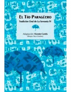 EL TÍO PARAGUERO Tradición...