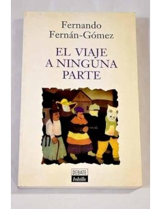 EL VIAJE A NINGUNA PARTE