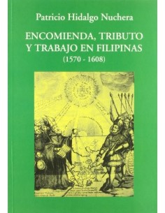ENCOMIENDA,TRIBUTO Y...