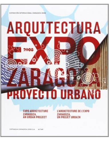 LA ARQUITECTURA DE LA EXPO: UN...