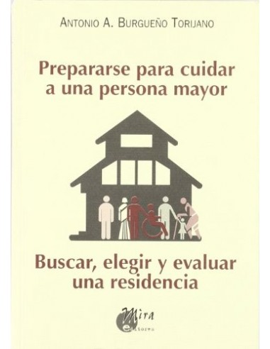 PREPARARSE PARA CUIDAR A UNA PERSONA...