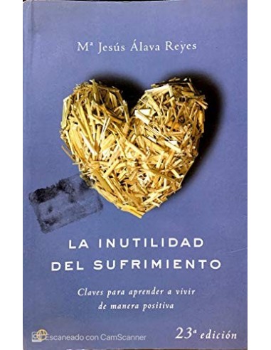 LA INUTILIDAD DEL SUFRIMIENTO