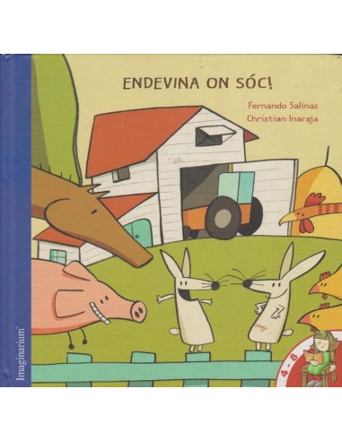 ENDEVINA ON SÓC!