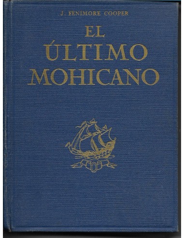 EL ÚLTIMO MOHICANO