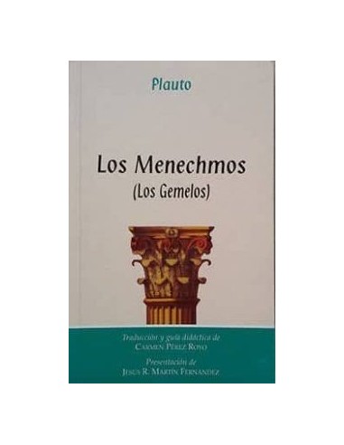 LOS MENECHMOS Los gemelos