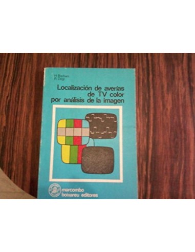 LOCALIZACIÓN DE AVERÍAS DE TV COLOR...