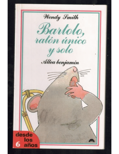 BARTOLO,RATÓN ÚNICO Y SOLO