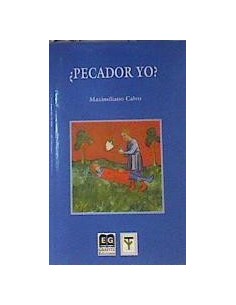 ¿PECADOR YO?