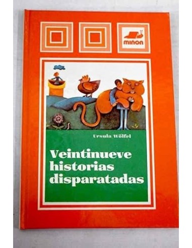 VEINTINUEVE HISTORIAS DISPARATADAS