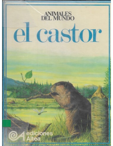Animales del mundo EL CASTOR