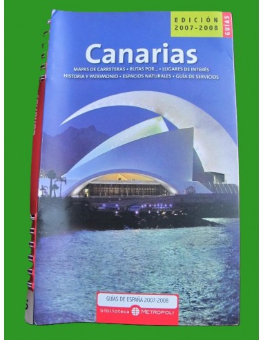 CANARIAS. GUÍAS DE ESPAÑA 2007-2008