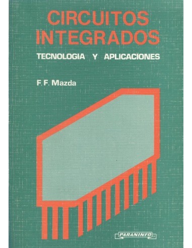 CIRCUITOS INTEGRADOS Tecnología y...