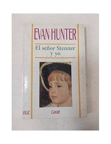 EL SEÑOR STENNER Y YO