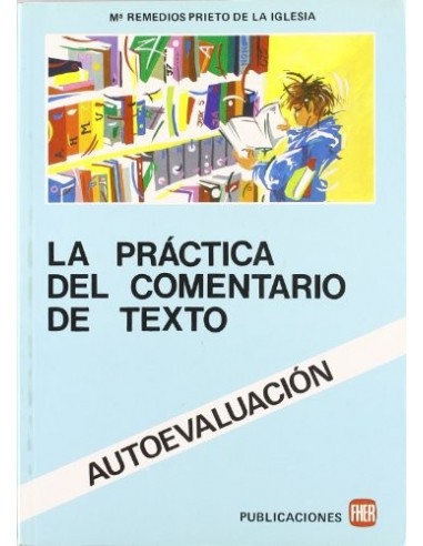 LA PRÁCTICA DEL COMENTARIO DE TEXTO...