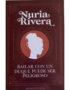 BAILAR CON UN DUQUE PUEDE...