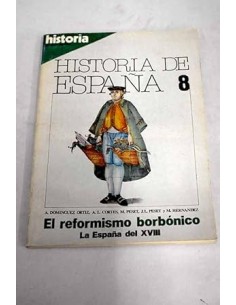 EL REFORMISMO BORBÓNICO La...