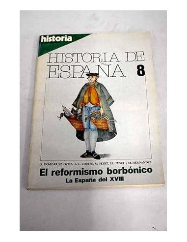 EL REFORMISMO BORBÓNICO La España del...