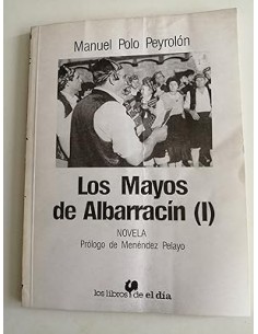 LOS MAYOS DE ALBARRACÍN (I)...