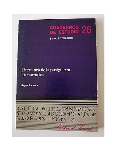 LITERATURA DE LA POSTGUERRA LA NARRATIVA