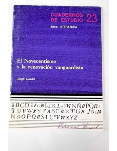 EL NOVECENTISMO Y LA RENOVACIÓN...
