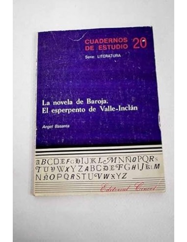 LA NOVELA DE BAROJA EL ESPERPENTO DE...