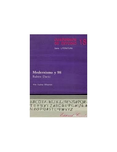 MODERNISMO Y 98 Rubén Darío