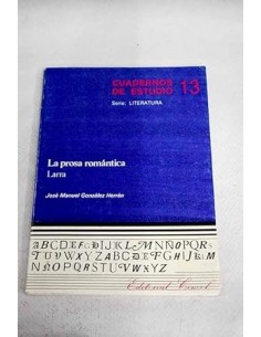 LA PROSA ROMÁNTICA Larra