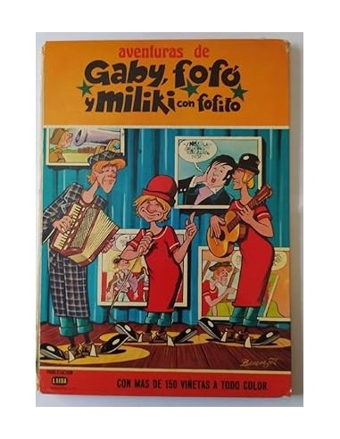 AVENTURAS DE GABY,FOFÓ Y MILIKI CON...
