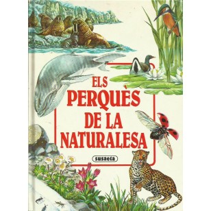 ELS PERQUÈS DE LA NATURALESA