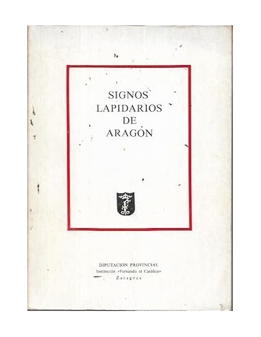SIGNOS LAPIDARIOS DE ARAGÓN