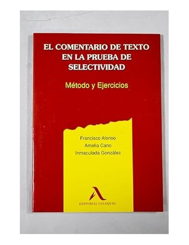 EL COMENTARIO DE TEXTO EN LA PRUEBA...