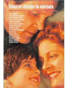 EDUCAR DESDE LA MIRADA...