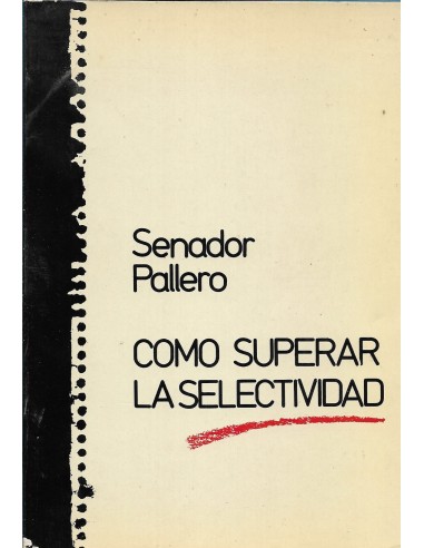 CÓMO SUPERAR LA SELECTIVIDAD