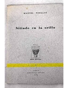 SITIADO EN LA ORILLA