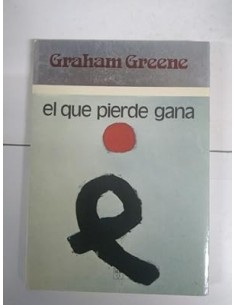 EL QUE PIERDE GANA