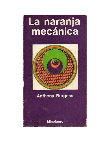 LA NARANJA MECÁNICA Traduccion de...
