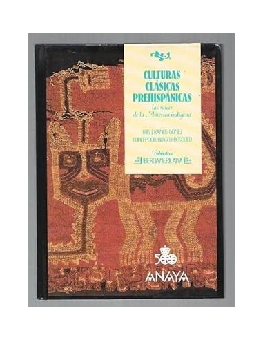 CULTURAS CLÁSICAS PREHISPÁNICAS