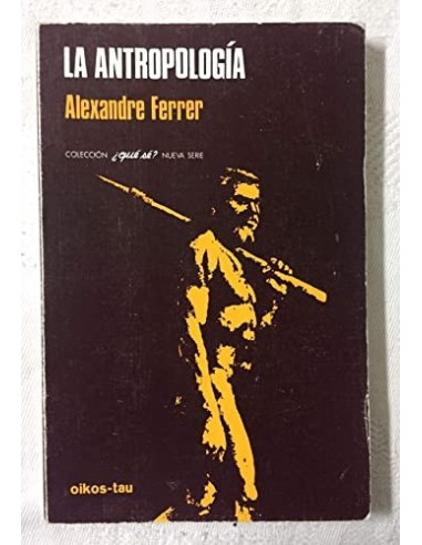 LA ANTROPOLOGÍA