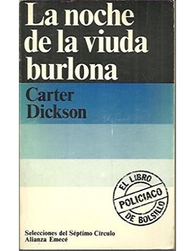 LA NOCHE DE LA VIUDA BURLONA