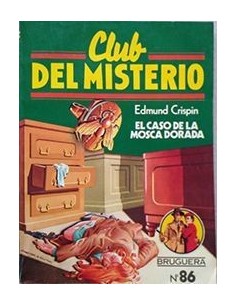 EL CASO DE LA MOSCA DORADA