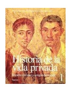 HISTORIA DE LA VIDA PRIVADA I