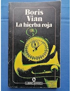 LA HIERBA ROJA