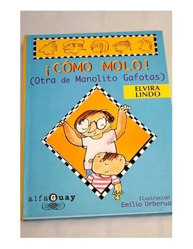 COMO MOLO MANOLITO GAFOTAS