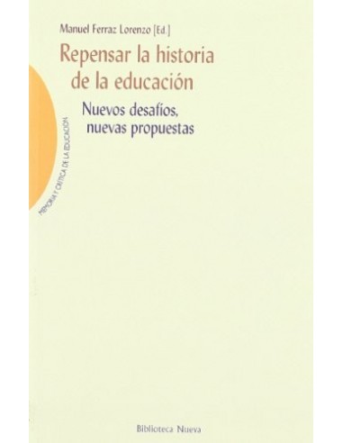 REPENSAR LA HISTORIA DE LA EDUCACIÓN