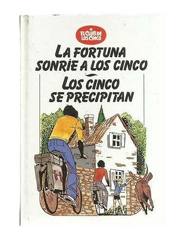 LA FORTUNA SONRÍE A LOS CINCO/LOS...