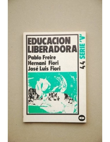 EDUCACIÓN LIBERADORA