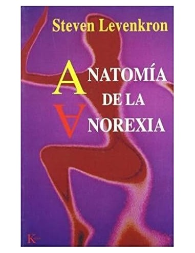 ANATOMÍA DE LA ANOREXIA