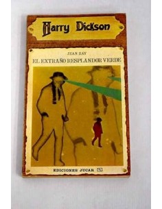 EL EXTRAÑO RESPLANDOR VERDE