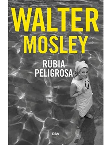 RUBIA PELIGROSA